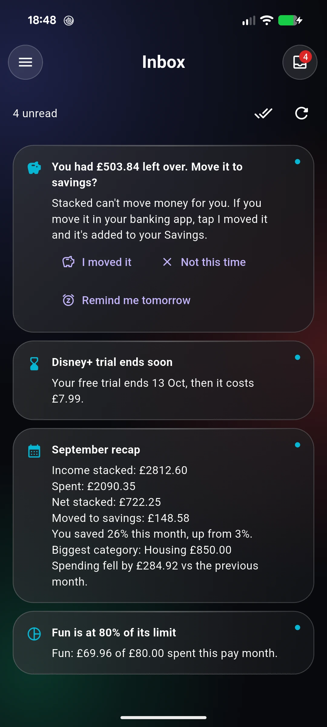 Inbox screen: “You had £503.84 left over. Move it to savings?” with I moved it, Not this time and Remind me tomorrow, then a trial reminder and a September recap.